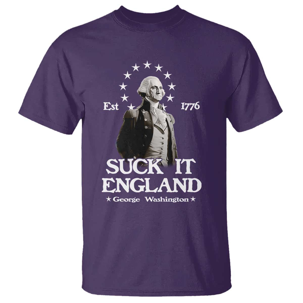 Funny Suck It England T Shirt 4th of July 1776 George Washington - Wonder Print Shop