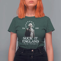 Funny Suck It England T Shirt For Women 4th of July 1776 George Washington - Wonder Print Shop