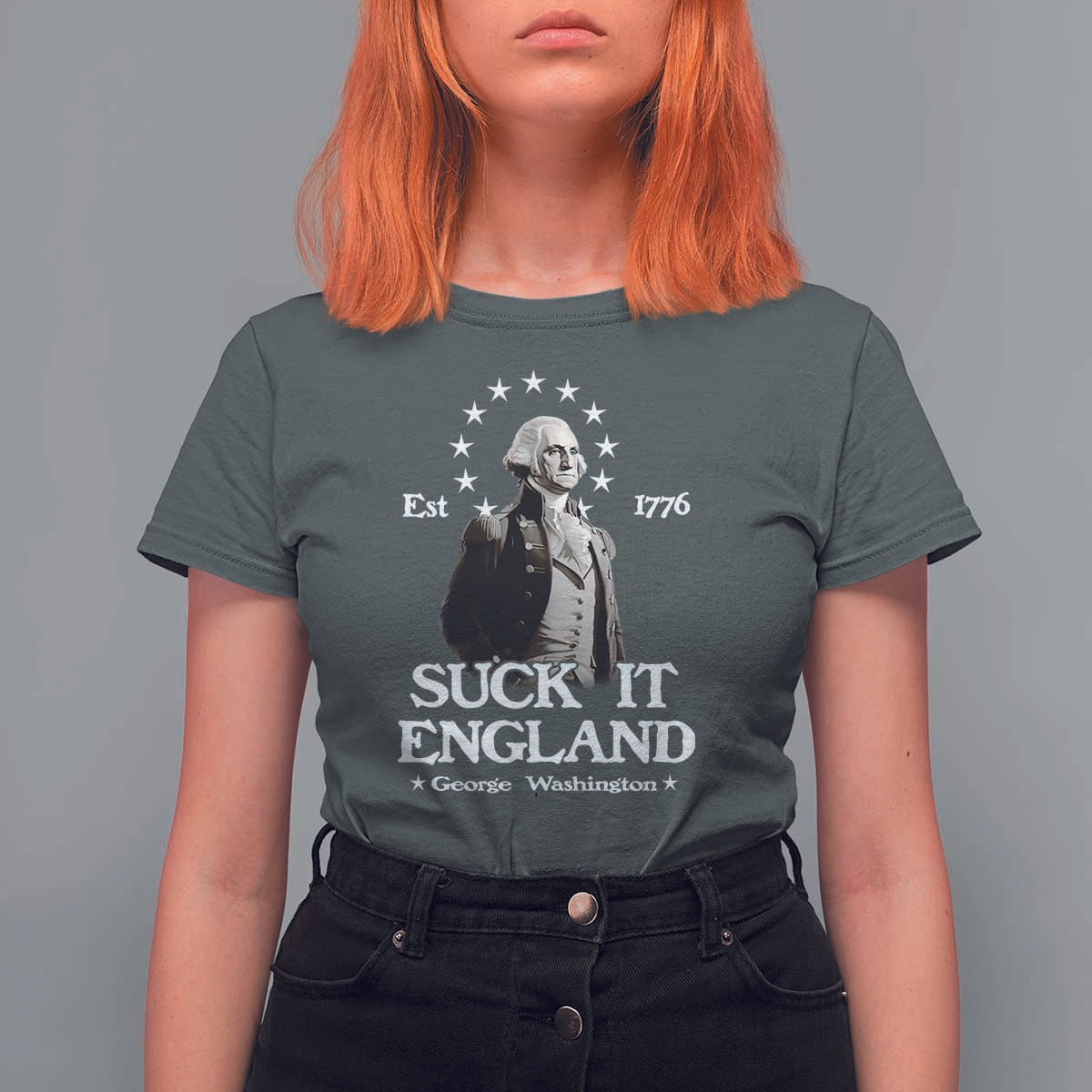 Funny Suck It England T Shirt For Women 4th of July 1776 George Washington - Wonder Print Shop