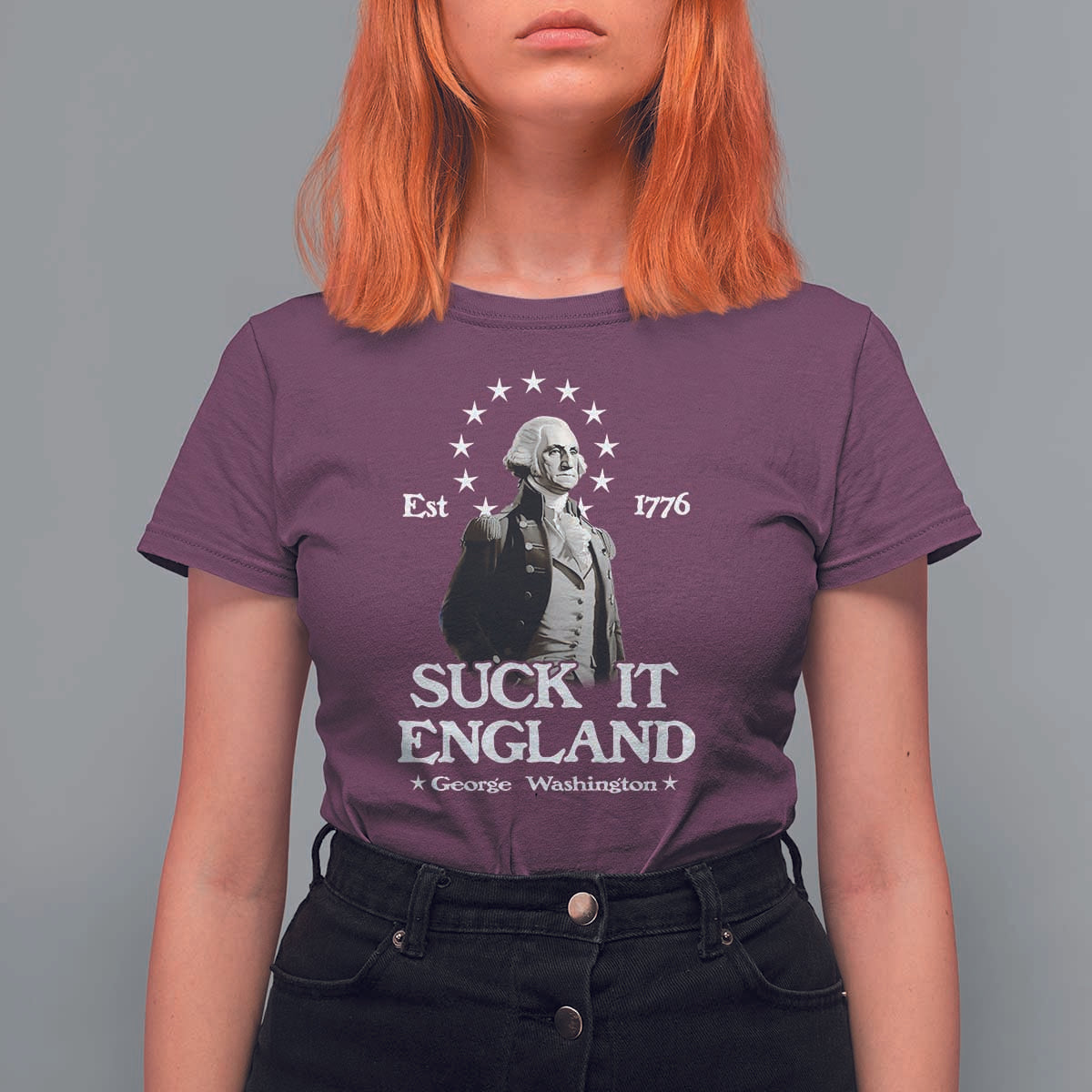 Funny Suck It England T Shirt For Women 4th of July 1776 George Washington - Wonder Print Shop