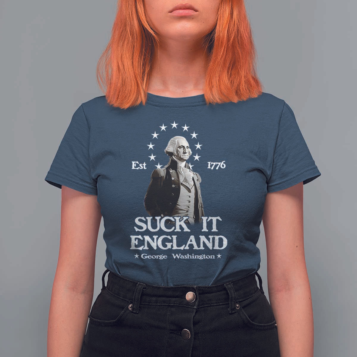 Funny Suck It England T Shirt For Women 4th of July 1776 George Washington - Wonder Print Shop