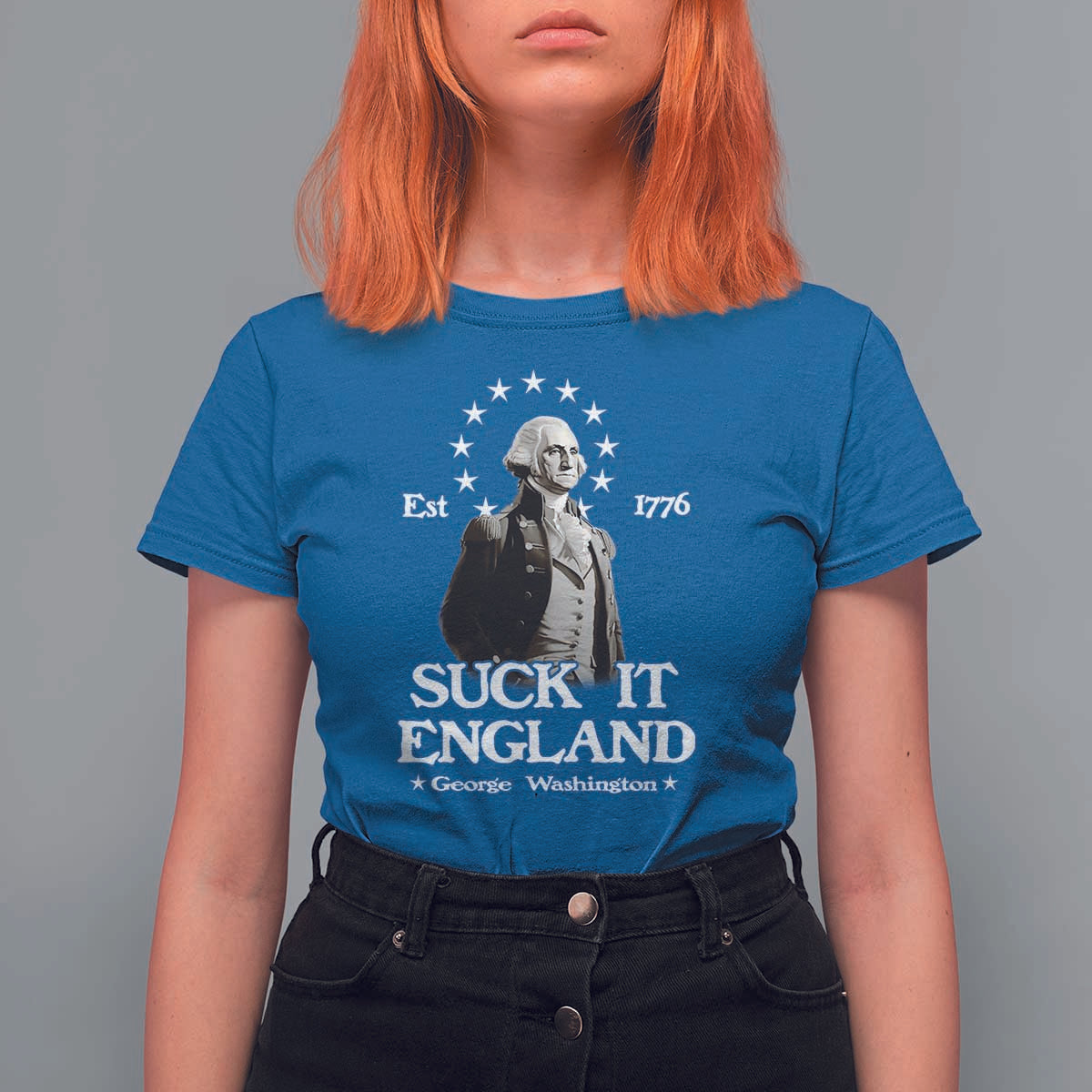 Funny Suck It England T Shirt For Women 4th of July 1776 George Washington - Wonder Print Shop