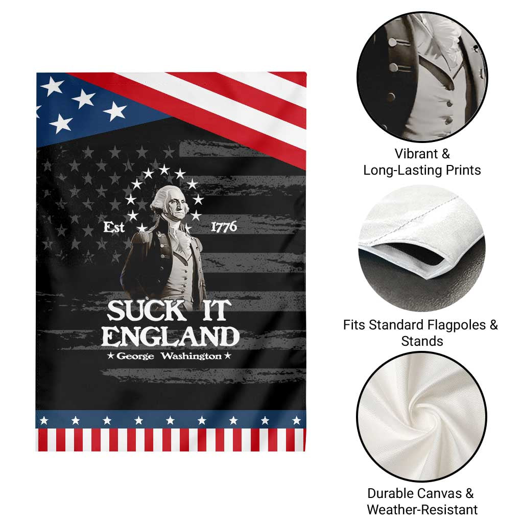 Funny Suck It England Patriotic Garden Flag 4th of July 1776 George Washington