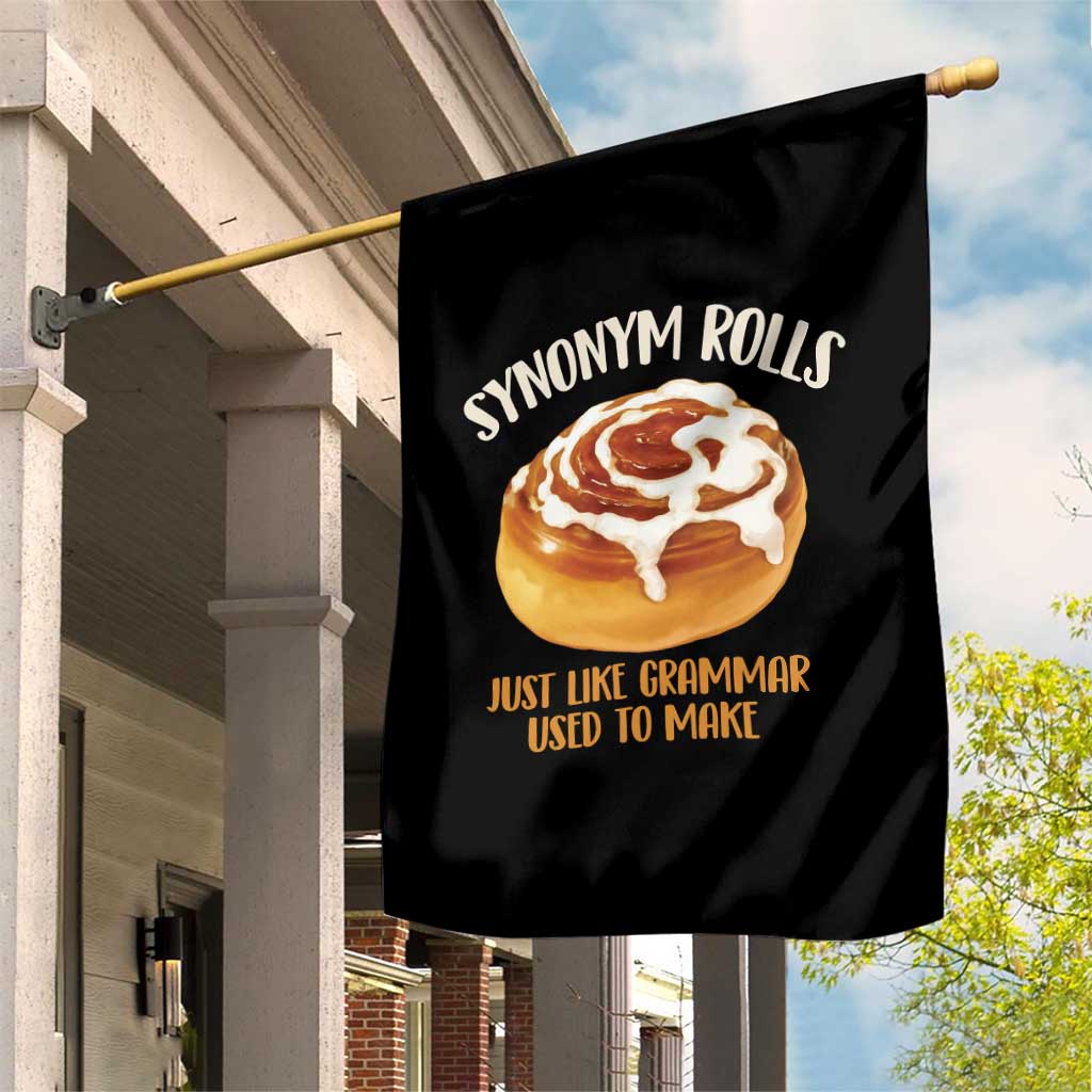 Funny Synonym Rolls Just Like Grammar Used To Make Garden Flag Cinnamon Rolls Grammar Pun