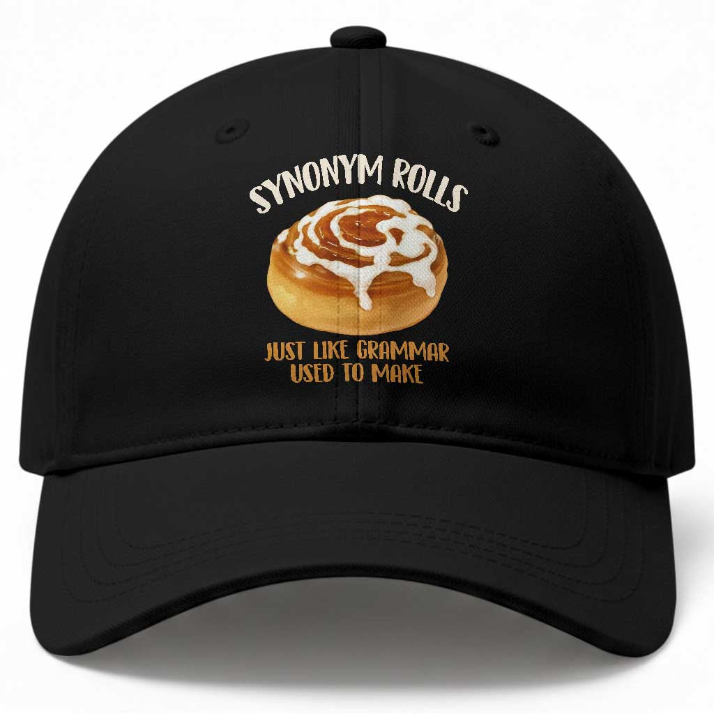 Funny Synonym Rolls Just Like Grammar Used To Make Baseball Cap Cinnamon Rolls Grammar Pun