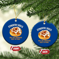 Funny Synonym Rolls Just Like Grammar Used To Make Ceramic Ornament Cinnamon Rolls Grammar Pun