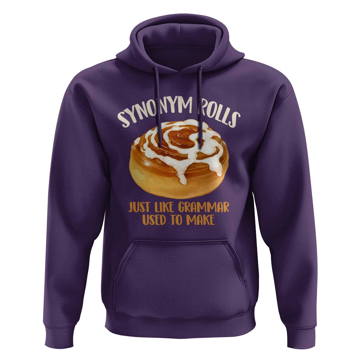 Funny Synonym Rolls Just Like Grammar Used To Make Hoodie Cinnamon Rolls Grammar Pun