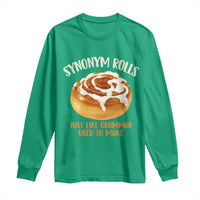 Funny Synonym Rolls Just Like Grammar Used To Make Long Sleeve Shirt Cinnamon Rolls Grammar Pun