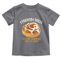 Funny Synonym Rolls Just Like Grammar Used To Make Toddler T Shirt Cinnamon Rolls Grammar Pun