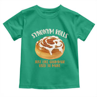 Funny Synonym Rolls Just Like Grammar Used To Make Toddler T Shirt Cinnamon Rolls Grammar Pun