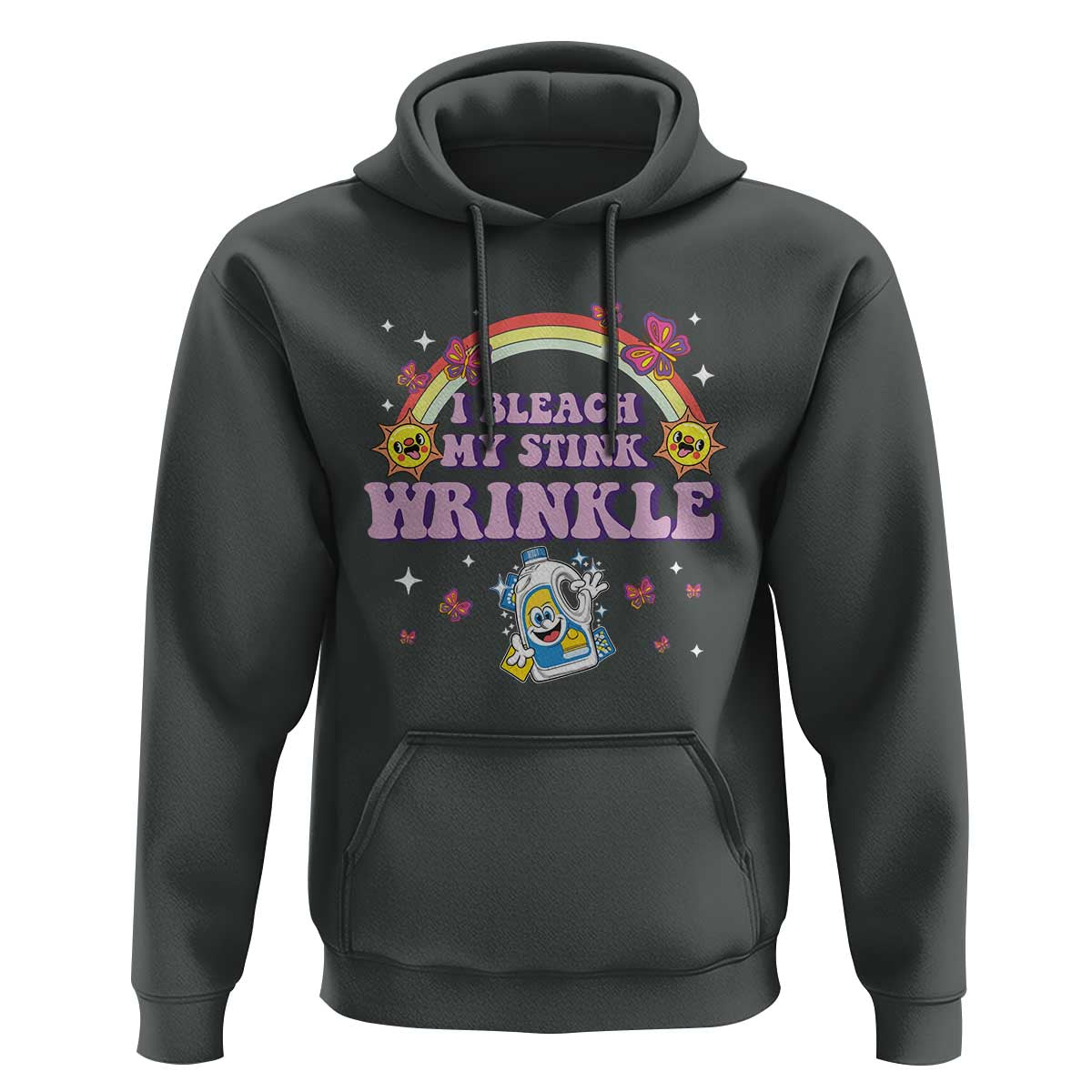 Funny I Bleach My Stink Wrinkle Hoodie Gag Adult Humor Rainbow Bleach Bottle - Wonder Print Shop
