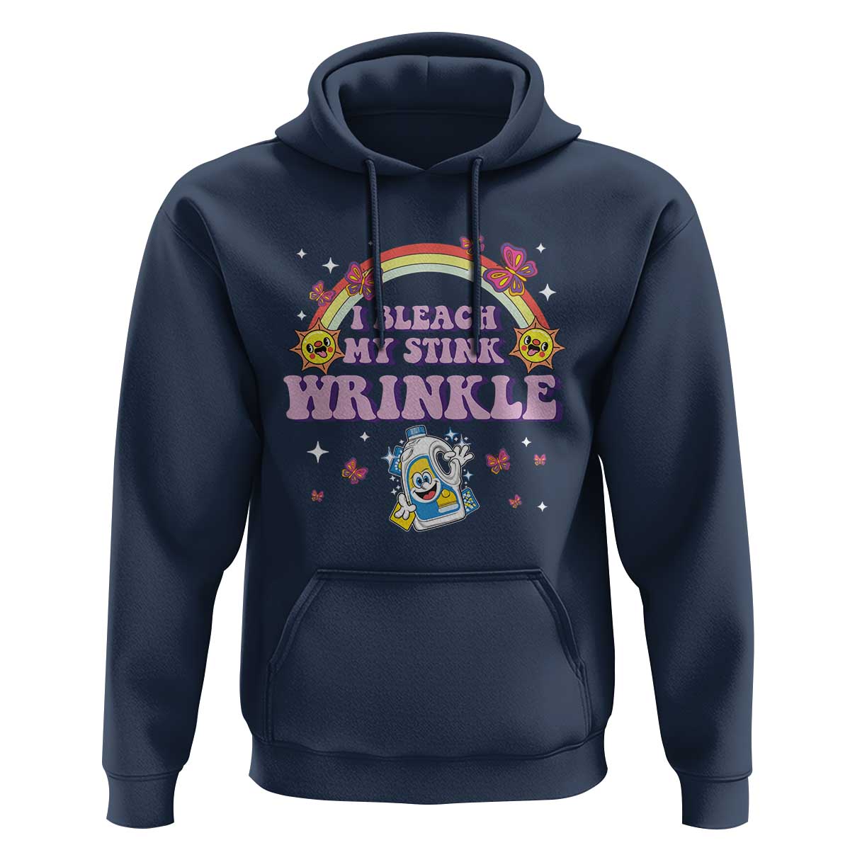 Funny I Bleach My Stink Wrinkle Hoodie Gag Adult Humor Rainbow Bleach Bottle - Wonder Print Shop