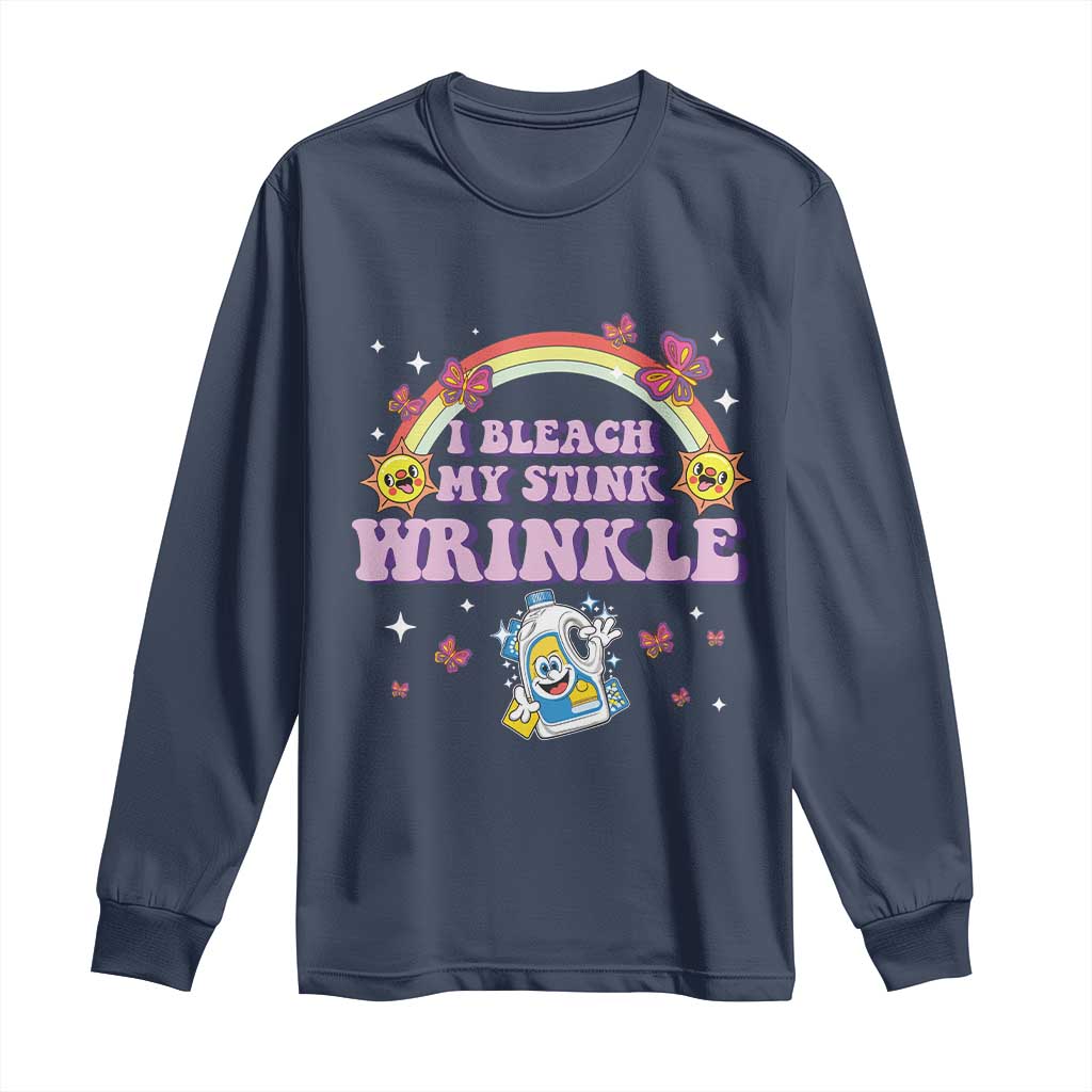 Funny I Bleach My Stink Wrinkle Long Sleeve Shirt Gag Adult Humor Rainbow Bleach Bottle - Wonder Print Shop