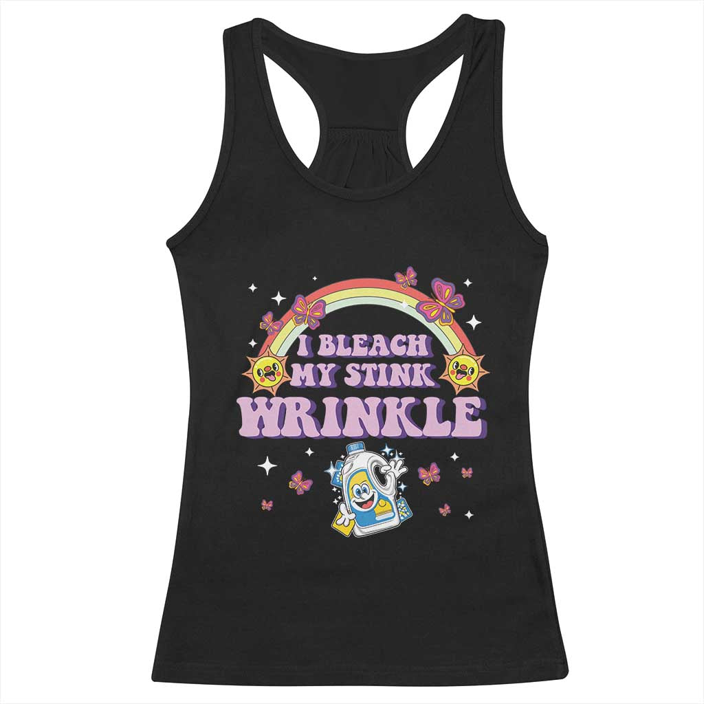 Funny I Bleach My Stink Wrinkle Racerback Tank Top Gag Adult Humor Rainbow Bleach Bottle - Wonder Print Shop