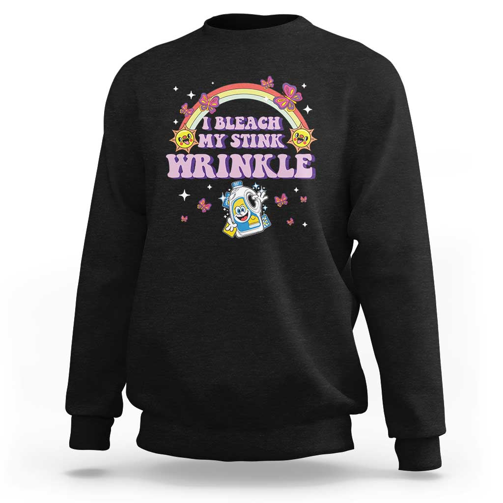 Funny I Bleach My Stink Wrinkle Sweatshirt Gag Adult Humor Rainbow Bleach Bottle - Wonder Print Shop