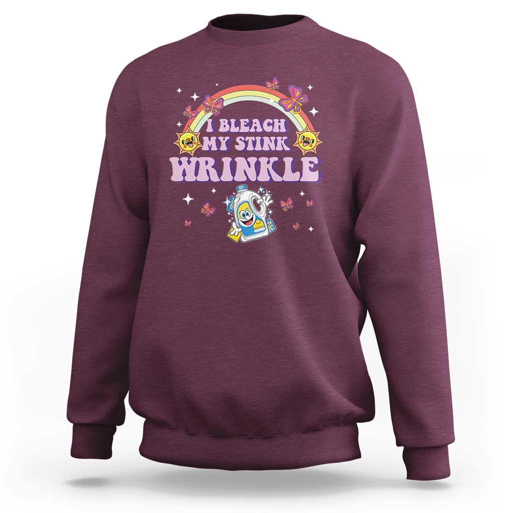 Funny I Bleach My Stink Wrinkle Sweatshirt Gag Adult Humor Rainbow Bleach Bottle - Wonder Print Shop