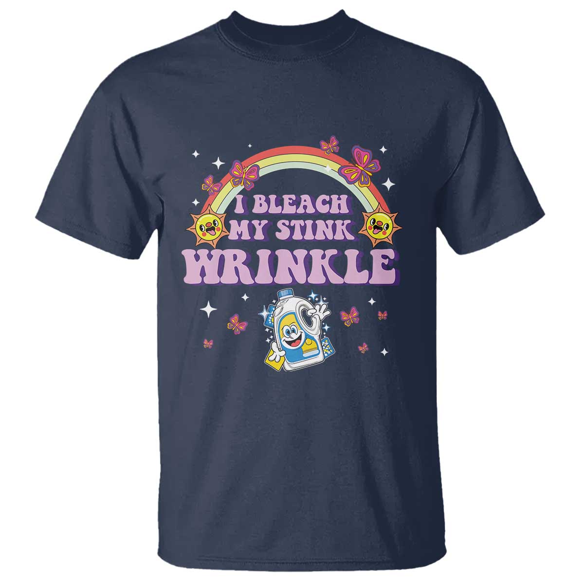 Funny I Bleach My Stink Wrinkle T Shirt Gag Adult Humor Rainbow Bleach Bottle - Wonder Print Shop