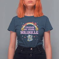 Funny I Bleach My Stink Wrinkle T Shirt For Women Gag Adult Humor Rainbow Bleach Bottle - Wonder Print Shop