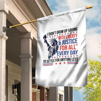 Funny I Didn't Grow Up Saying With Liberty And Justice For All Garden Flag - Wonder Print Shop