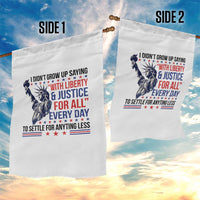 Funny I Didn't Grow Up Saying With Liberty And Justice For All Garden Flag - Wonder Print Shop