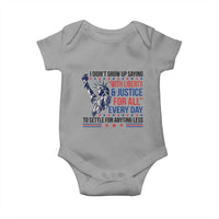 Funny I Didn't Grow Up Saying With Liberty And Justice For All Baby Onesie - Wonder Print Shop