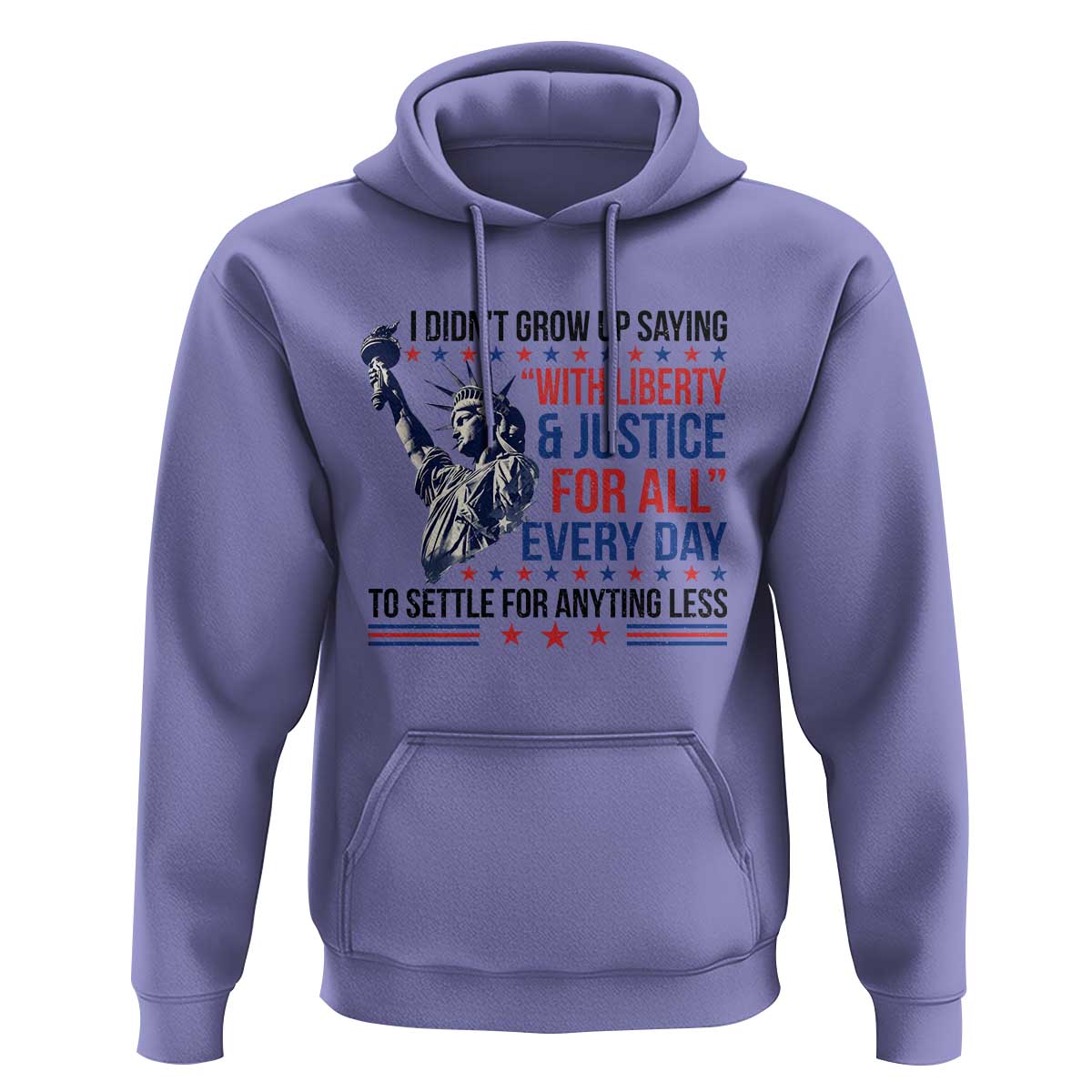 Funny I Didn't Grow Up Saying With Liberty And Justice For All Hoodie - Wonder Print Shop