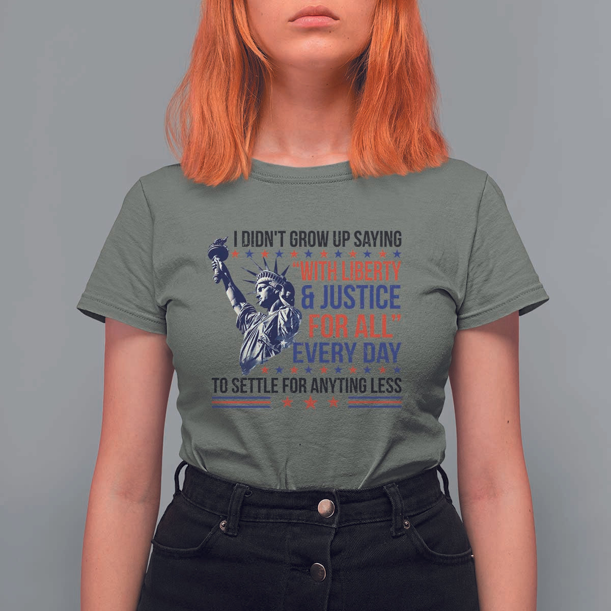 Funny I Didn't Grow Up Saying With Liberty And Justice For All T Shirt For Women - Wonder Print Shop
