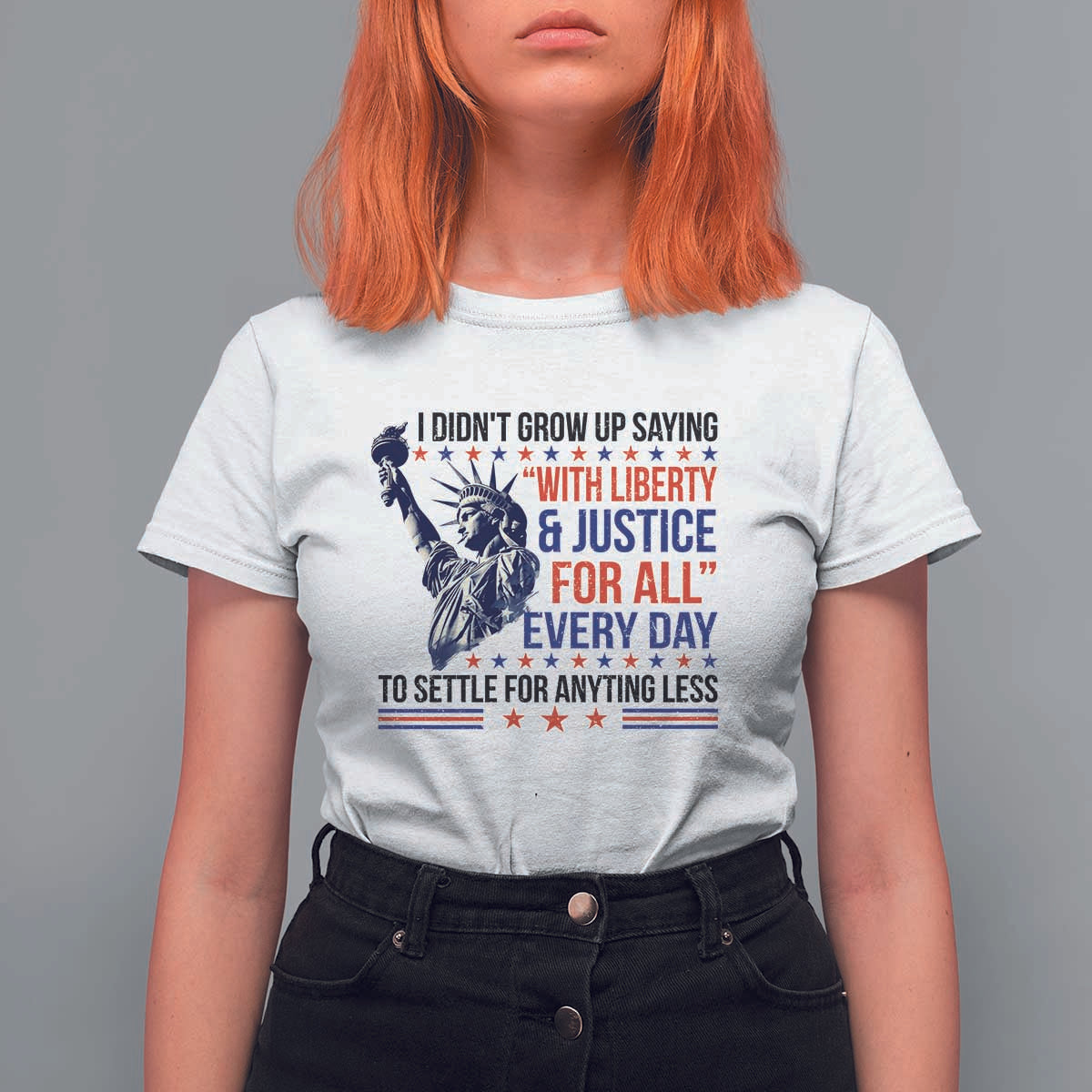 Funny I Didn't Grow Up Saying With Liberty And Justice For All T Shirt For Women - Wonder Print Shop