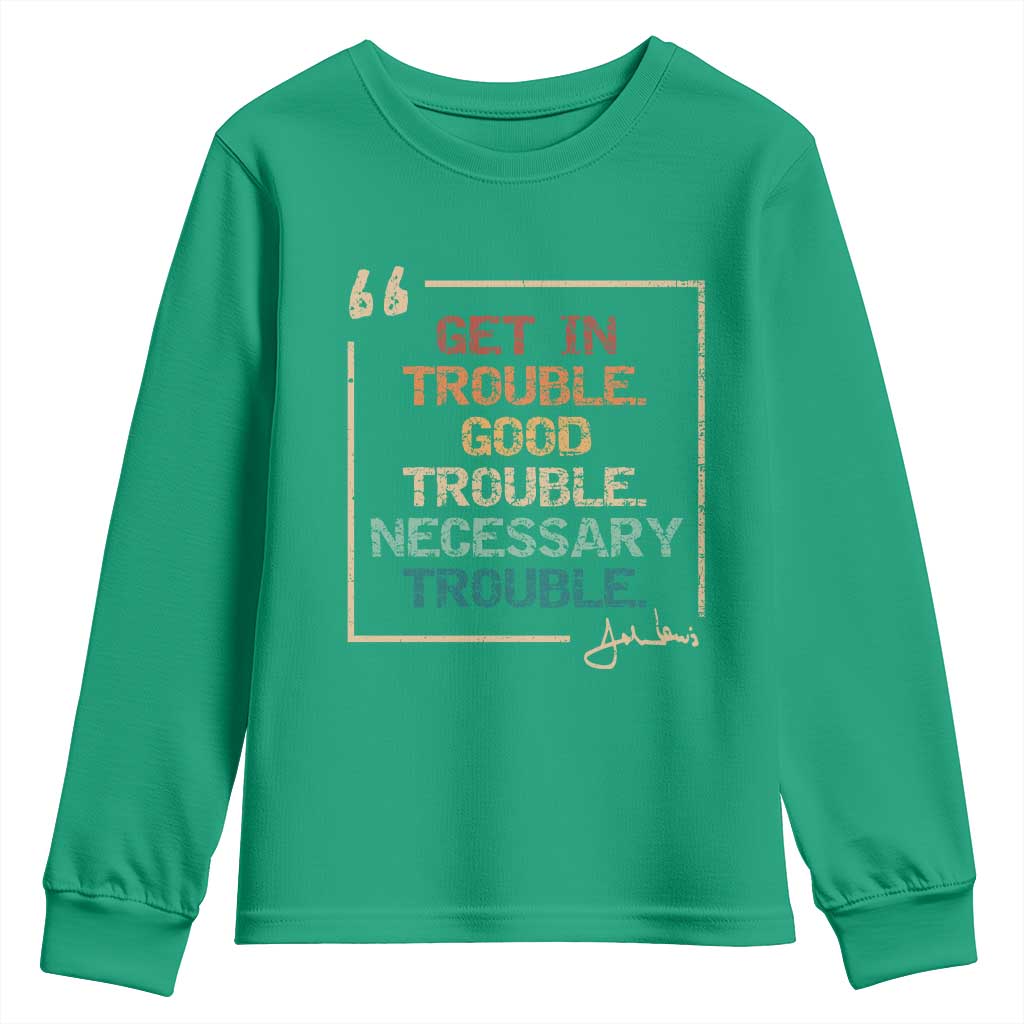 Funny Get In Good Necessary Trouble Youth Sweatshirt John Lewis Civil Rights Social Justice - Wonder Print Shop