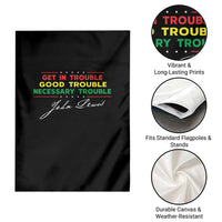John Lewis Quote Garden Flag Get In Good Necessary Trouble Civil Rights - Wonder Print Shop