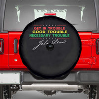 John Lewis Quote Spare Tire Cover Get In Good Necessary Trouble Civil Rights - Wonder Print Shop