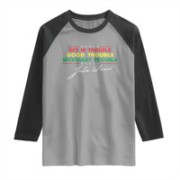 John Lewis Quote Raglan Shirt Get In Good Necessary Trouble Civil Rights - Wonder Print Shop