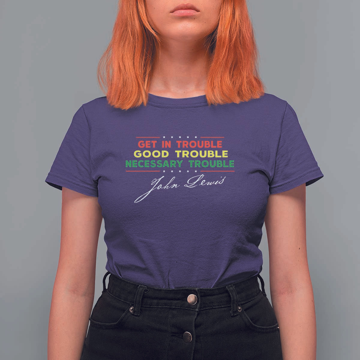 John Lewis Quote T Shirt For Women Get In Good Necessary Trouble Civil Rights - Wonder Print Shop