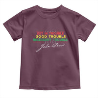 John Lewis Quote Toddler T Shirt Get In Good Necessary Trouble Civil Rights - Wonder Print Shop