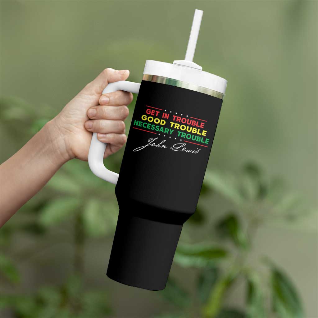 John Lewis Quote Tumbler With Handle Get In Good Necessary Trouble Civil Rights - Wonder Print Shop
