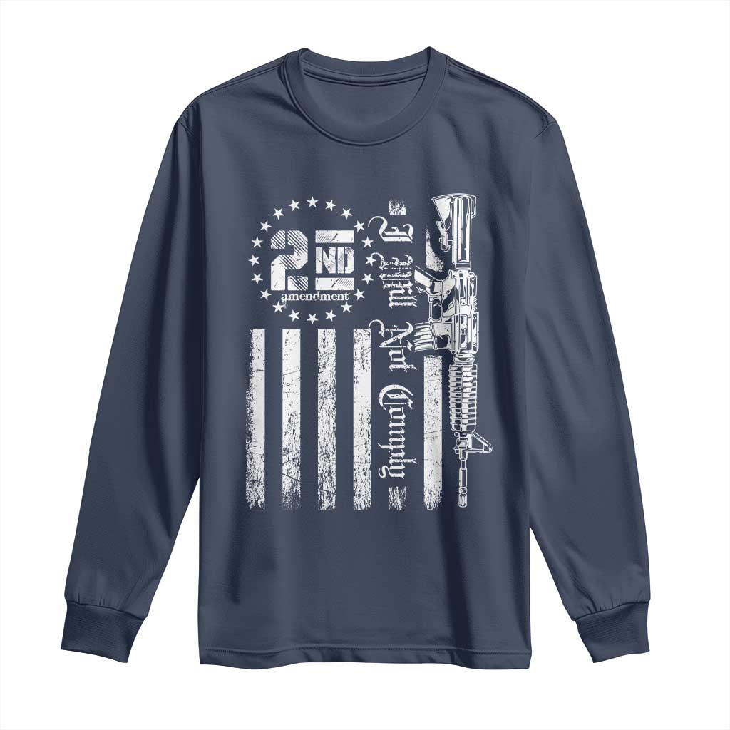 2nd Amendment I Will Not Comply Long Sleeve Shirt AR15 Pro-Gun Rights American Flag - Wonder Print Shop