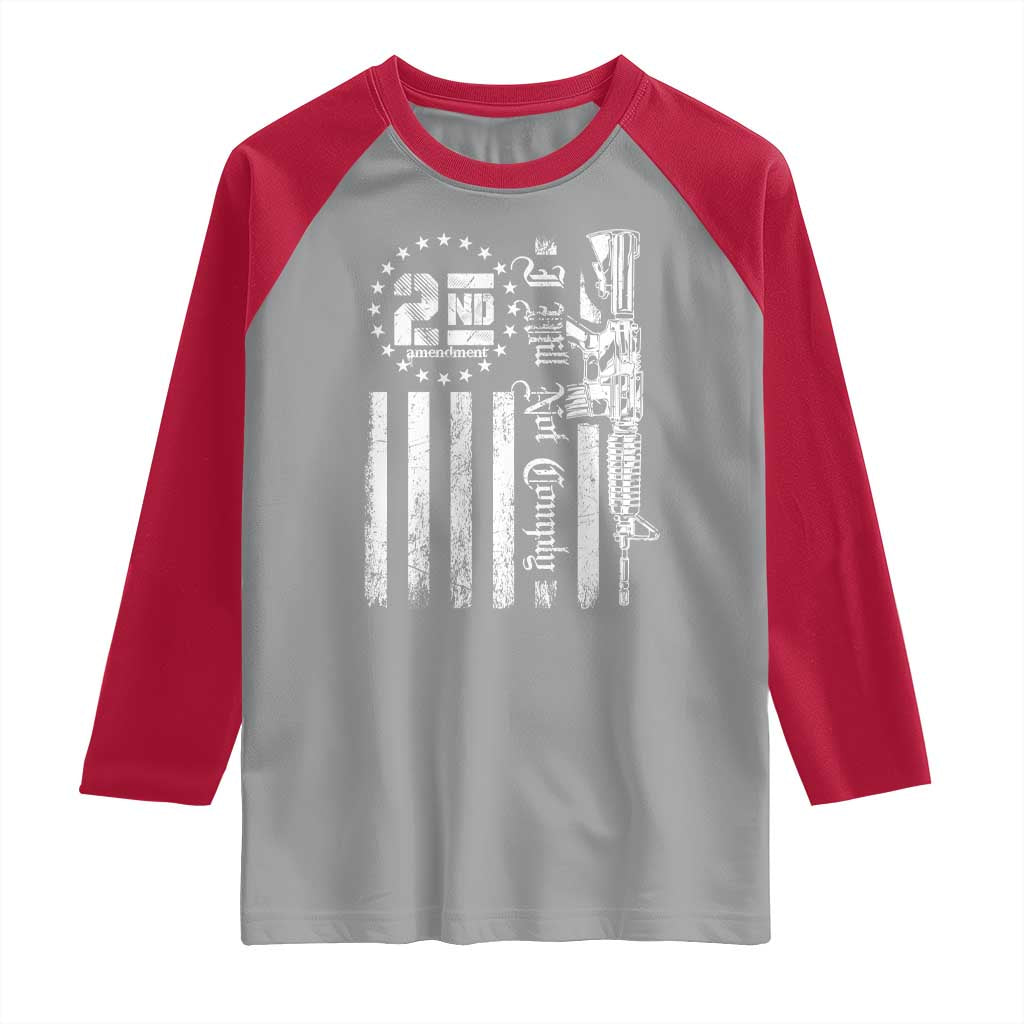 2nd Amendment I Will Not Comply Raglan Shirt AR15 Pro-Gun Rights American Flag - Wonder Print Shop