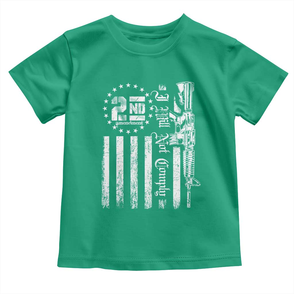 2nd Amendment I Will Not Comply Toddler T Shirt AR15 Pro-Gun Rights American Flag - Wonder Print Shop