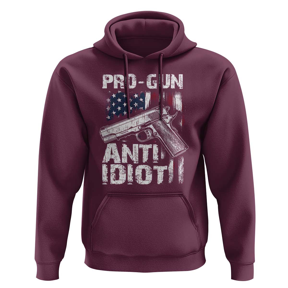 Pro Gun Anti Idiot Hoodie Vintage American Flag 2nd Amendment - Wonder Print Shop