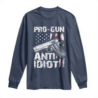 Pro Gun Anti Idiot Long Sleeve Shirt Vintage American Flag 2nd Amendment - Wonder Print Shop