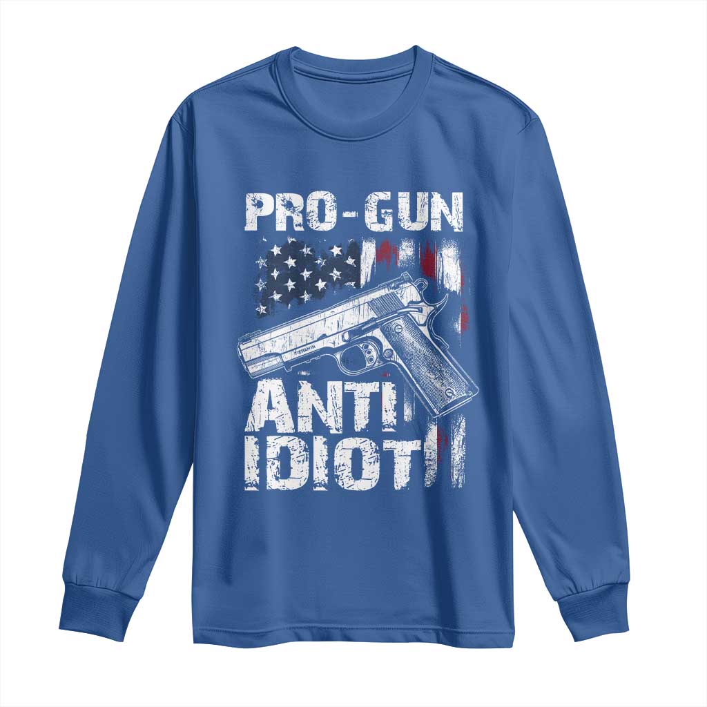 Pro Gun Anti Idiot Long Sleeve Shirt Vintage American Flag 2nd Amendment - Wonder Print Shop