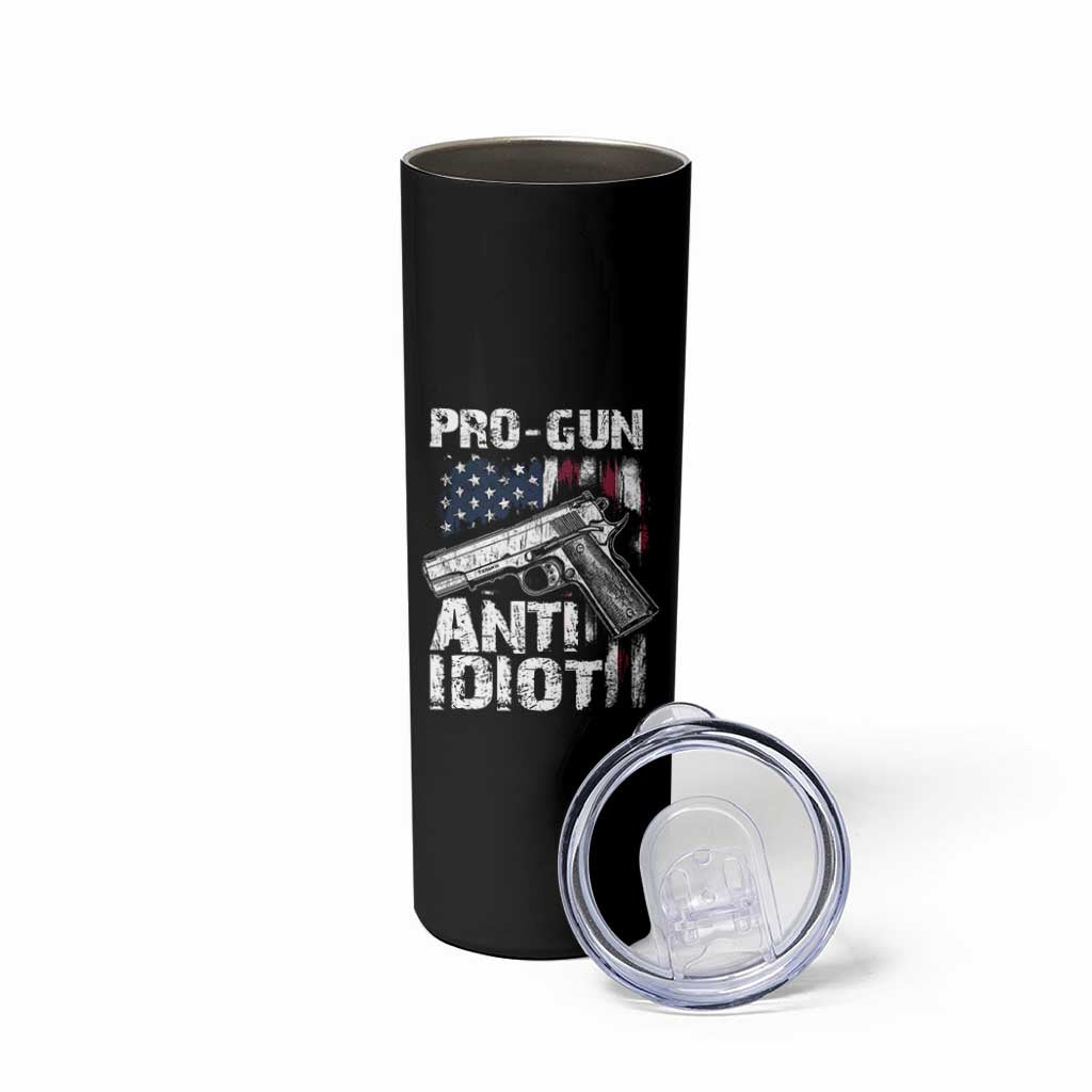 Pro Gun Anti Idiot Skinny Tumbler Vintage American Flag 2nd Amendment - Wonder Print Shop