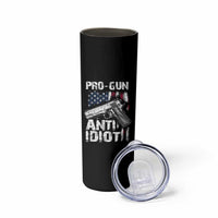 Pro Gun Anti Idiot Skinny Tumbler Vintage American Flag 2nd Amendment - Wonder Print Shop