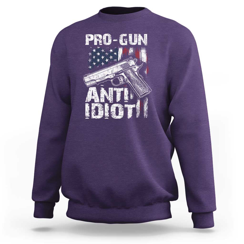 Pro Gun Anti Idiot Sweatshirt Vintage American Flag 2nd Amendment - Wonder Print Shop