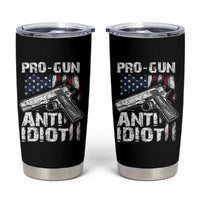 Pro Gun Anti Idiot Tumbler Cup Vintage American Flag 2nd Amendment - Wonder Print Shop