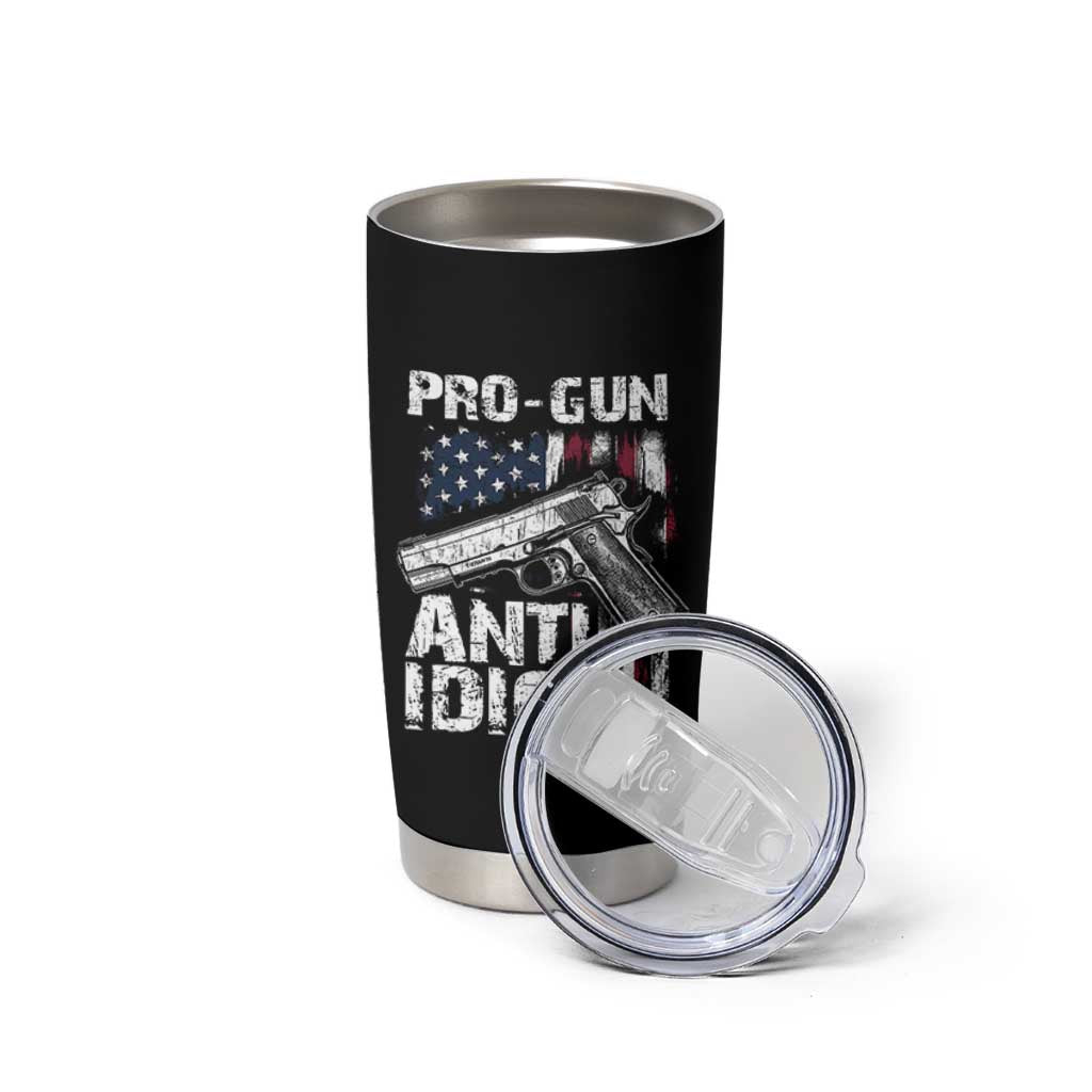 Pro Gun Anti Idiot Tumbler Cup Vintage American Flag 2nd Amendment - Wonder Print Shop