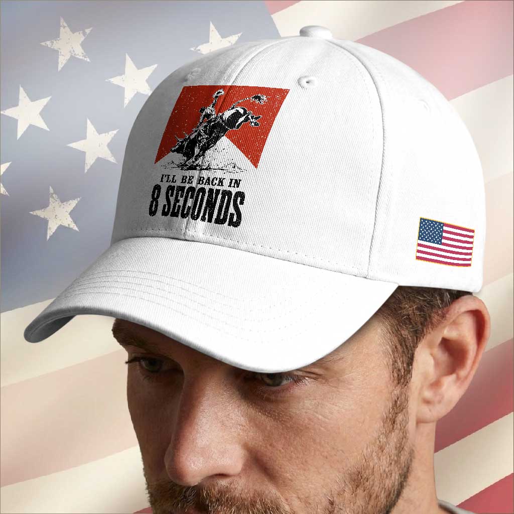 Funny Bull Rider Baseball Cap I'll Be Back In 8 Seconds Bull Riding Rodeo