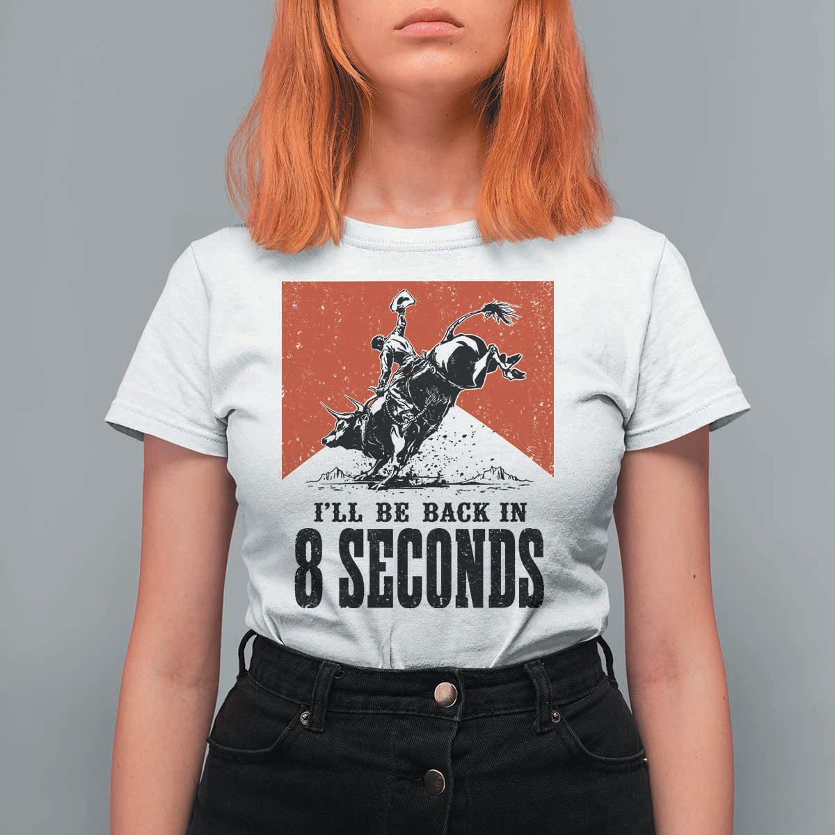 Funny Bull Rider T Shirt For Women I'll Be Back In 8 Seconds Bull Riding Rodeo TS11