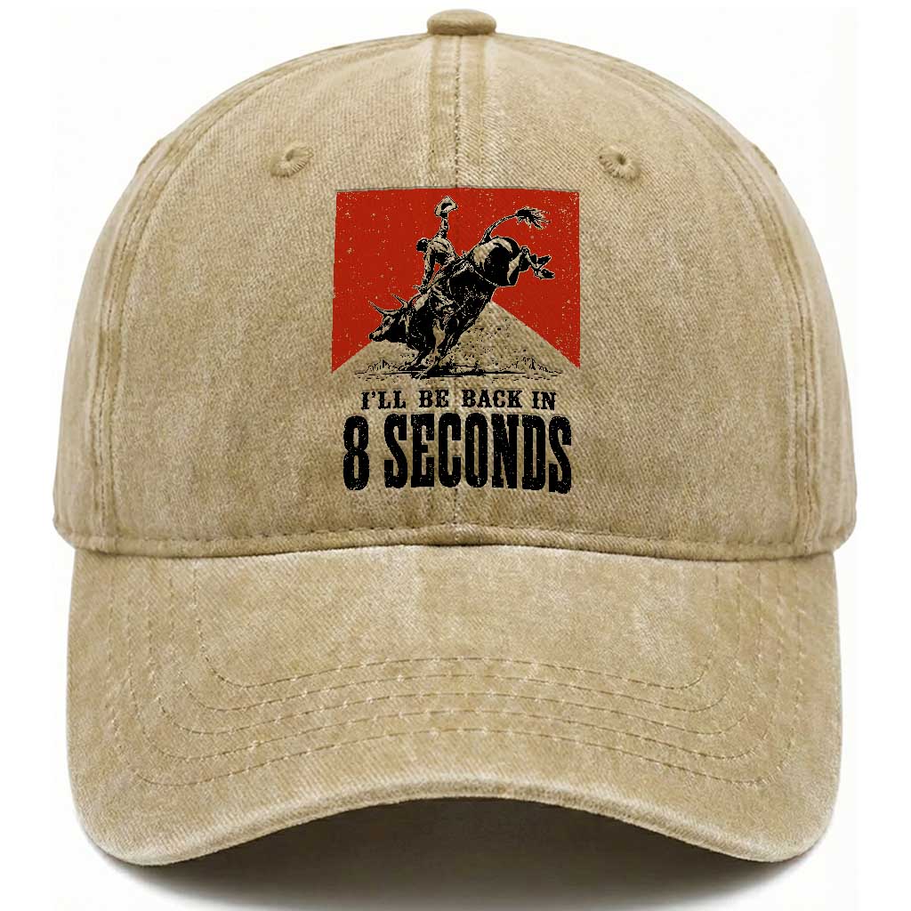 Funny Bull Rider Washed Cotton Baseball Cap I'll Be Back In 8 Seconds Bull Riding Rodeo