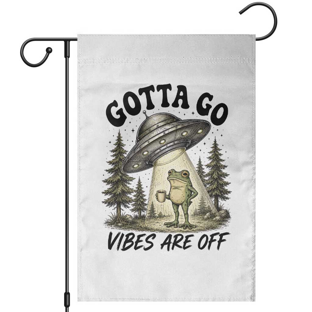 Funny Frog Alien Abduction Garden Flag Gotta Go Vibes Are Off UFO Forest